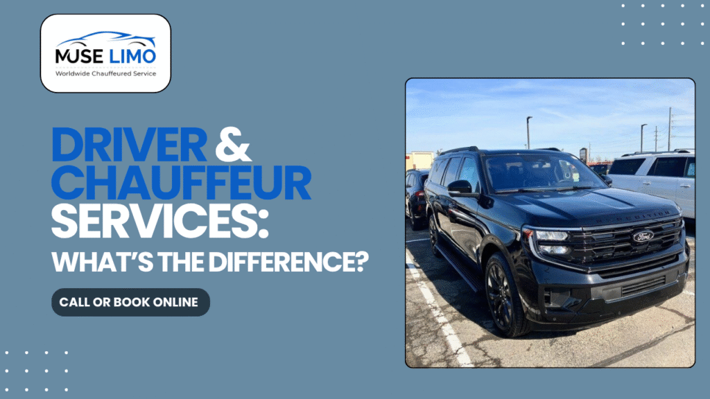 Driver and Chauffeur Services