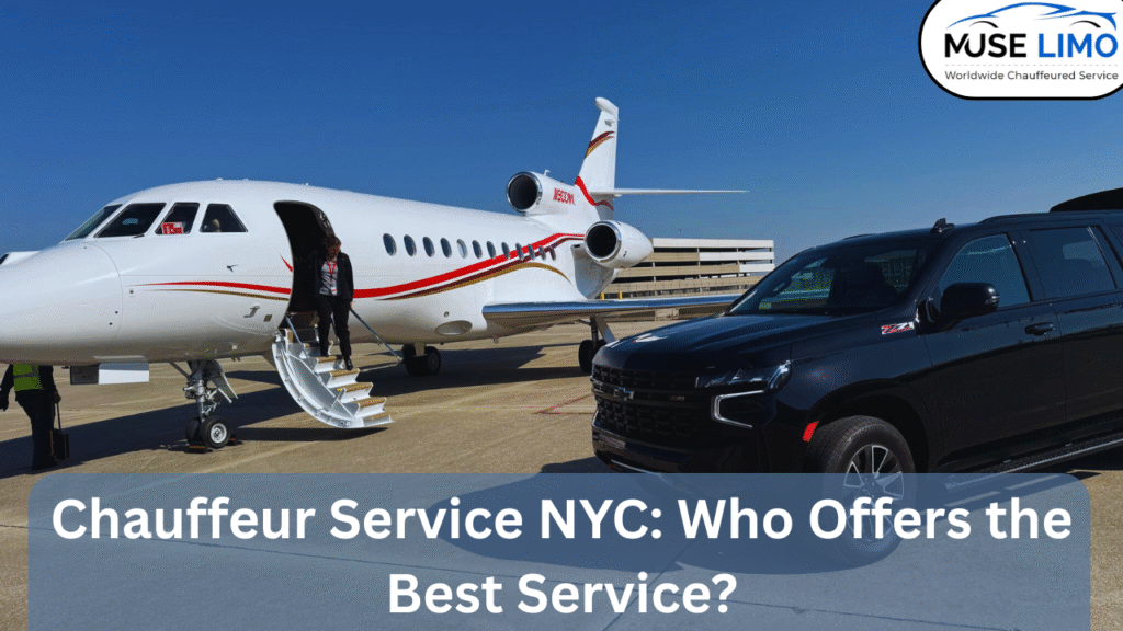 Chauffeur Service NYC