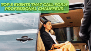 Top 5 Events That Call for a Professional Chauffeur