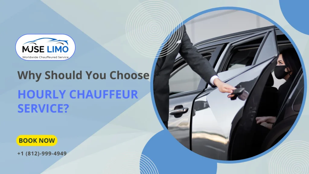 Hourly Chauffeur Service